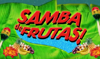 Samba De Frutas